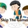 Skip The Games